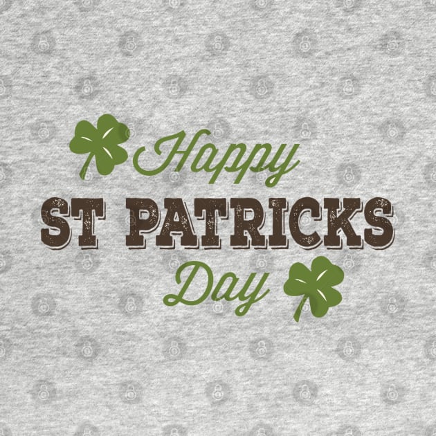 Happy St. Patricks Day Vintage Typography Design by JakeRhodes